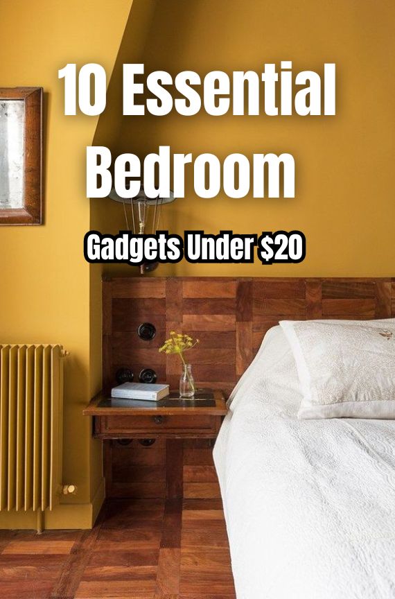 10 Essential Bedroom Gadgets Under $20 for a More Comfortable Sleep